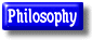 Philosophy.GIF (2284 bytes)